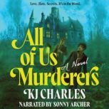 All of Us Murderers, KJ Charles