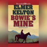 Bowies Mine, Elmer Kelton