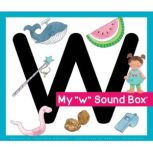 My w Sound Box, Jane Belk Moncure