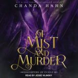 Of Mist and Murder, Chanda Hahn