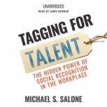 Tagging for Talent, Michael S. Salone