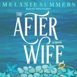The After Wife, Melanie Summers