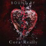 Bound By Vengeance, Cora Reilly