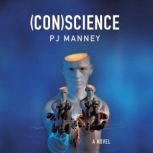 CONscience, PJ Manney