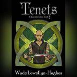 Tenets A Lamentation's End Novella, Wade Lewellyn-Hughes
