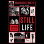 Still Life, Malin Persson Giolito