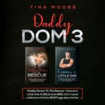 Daddy Dom 3, Tina Moore