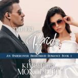 The FBI Bride Sweet Romantic Suspens..., Kimberley Montpetit