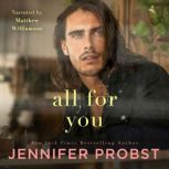 All for You, Jennifer Probst