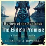The Exiles Promise, Elizabeth A. Drysdale