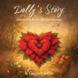 Dollys Story, B. CampbellBrown