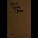 The Khaki Kook Book, Mary Kennedy Core