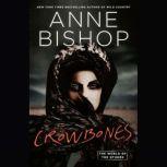 Crowbones, Anne Bishop