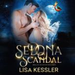 Sedona Scandal, Lisa Kessler
