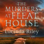 The Murders at Fleat House, Lucinda Riley