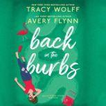 Back in the Burbs, Tracy Wolff