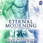 Eternal Mourning, Carrie Ann Ryan