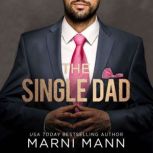 The Single Dad, Marni Mann