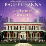 Christmas on Waverly Lane, Rachel Hanna