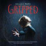 Gripped, Kellee Pope