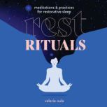 Rest Rituals, Valerie Oula