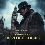 Memoirs of Sherlock Holmes, Conan Doyle