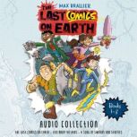 The Last Comics on Earth Audio Collec..., Max Brallier