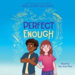Perfect Enough The sequel to Good Di..., Meg Eden Kuyatt