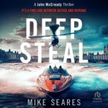 Deep Steal, Mike Seares