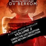 Leine Basso Thriller, Volume 2, D.V. Berkom