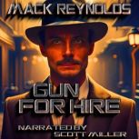Gun For Hire, Mack Reynolds