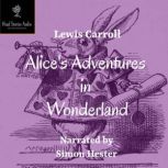 Alices Adventures in Wonderland, Lewis Carroll