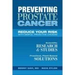 Preventing Prostate Cancer, Benny Gavi, MD