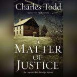 A Matter of Justice, Charles Todd