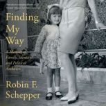 Finding My Way, Robin Schepper