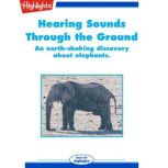 Hearing Sounds Through the Ground, Sharon T. Pochron, Ph.D.