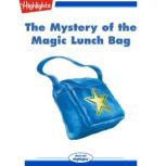 The Mystery of the Magic Lunch Bag, Neal Levin