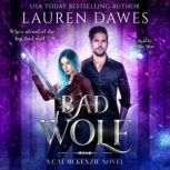 Bad Wolf, Lauren Dawes