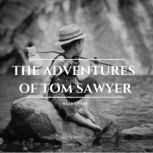 The Adventures of Tom Sawyer, Mark Twain