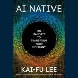 AI Native, KaiFu Lee