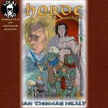 Horde, Ian Thomas Healy