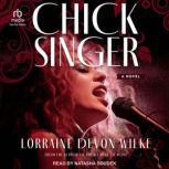 Chick Singer, Lorraine Devon Wilke