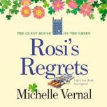 Rosis Regrets, Michelle Vernal