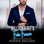 The Billionaires Fake Fiancee, Niomie Roland