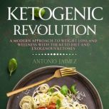Ketogenic Revolution, ANTONIO JAIMEZ