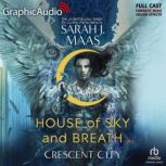 House of Sky and Breath 1 of 2 Dra..., Sarah J. Maas
