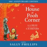 WinniethePooh The House at Pooh Co..., A. A. Milne