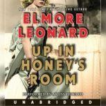 Up in Honey's Room, Elmore Leonard