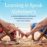 Learning to Speak Alzheimers, Joanne KoenigCoste