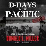 DDays in the Pacific, Donald L. Miller